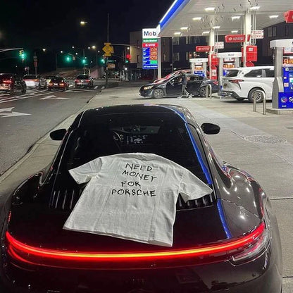 Camiseta Need Money for Porsche