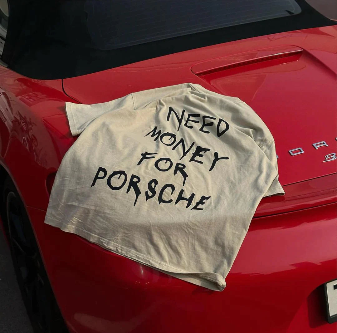 Camiseta Need Money for Porsche